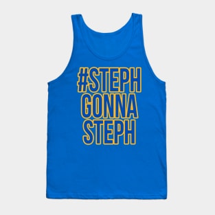 Steph Curry '#StephGonnaSteph' - Golden State Warriors Tank Top